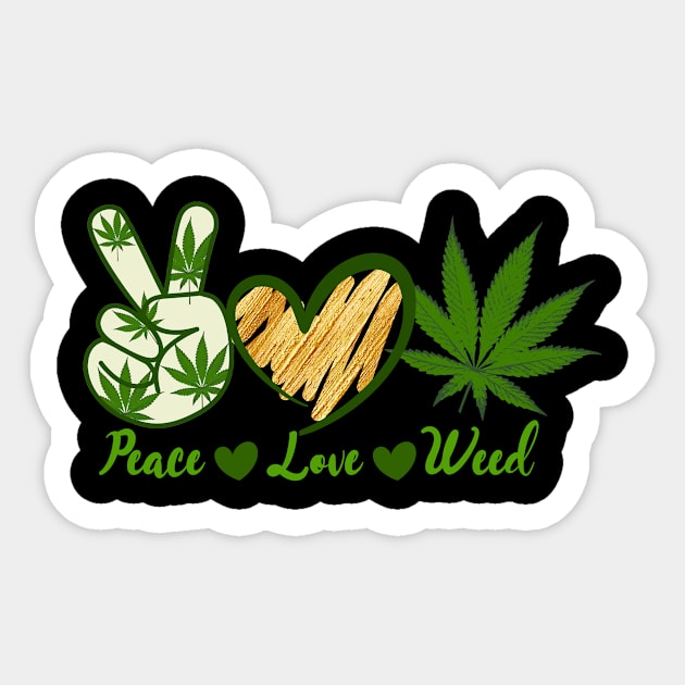 Peace Love Weed Marijuana Marry Jane Smoking Pot Cannabis Sticker by SpacemanTees